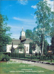 Ludvika Ulrika kyrka 250 år